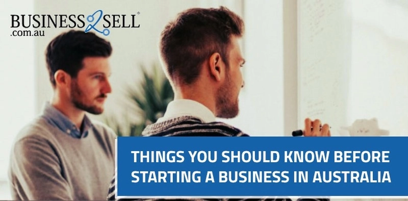 Things You Should Know Before Starting a Business in Australia